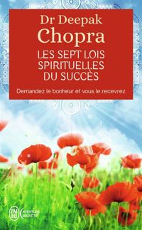 Couverture du livre Les sept lois spirituelles du succès  - Deepak Chopra