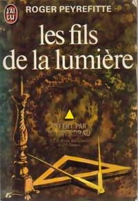 Couverture du livre Les fils de la lumière - Roger Peyrefitte - Peyrefitte Roger