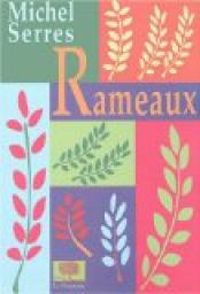 Couverture du livre Rameaux - Michel Serres