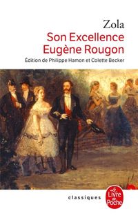 Couverture du livre Son EÎllence Eugène Rougon - Mile Zola