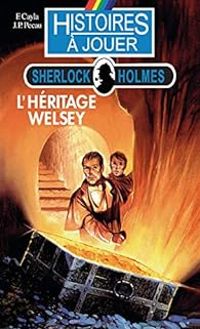 Couverture du livre L'héritage Welsey - Jean Pierre Pecau - Fabrice Cayla