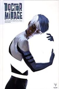 Roberto De La Torre - David Baron - Jen Van Meter - Doctor Mirage