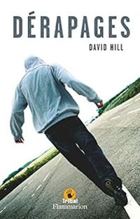 David Hill - Dérapages