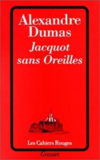 Couverture du livre Jacquot sans oreilles - Alexandre Dumas