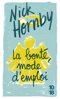 Couverture du livre BONTE MODE D'EMPLOI - Nick Hornby