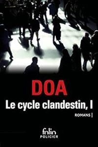  Doa - Le cycle clandestin