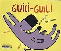 Couverture du livre Guili-guili - Emile Jadoul