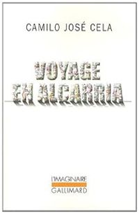 Couverture du livre Voyage en Alcarria - Camilo Jose Cela - Marie Berthe Lacombe