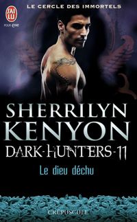 Couverture du livre Le cercle des immortels - Dark-Hunters, 11  - Sherrilyn Kenyon