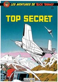 Couverture du livre Top secret - Jean Michel Charlier - Victor Hubinon