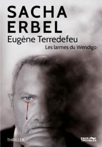 Couverture du livre Eugène Terredefeu - Sacha Erbel