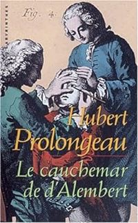 Hubert Prolongeau - Le cauchemar de d'Alembert