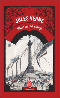 Couverture du livre Paris au XXe siècle - Jules Verne