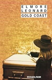 Elmore Leonard - Gold coast