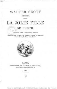 Walter Scott - La Jolie Fille de Perth