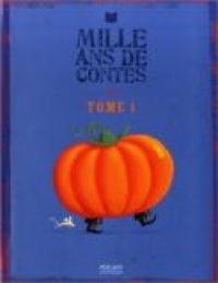 Couverture du livre Mille ans de contes - Christian Guibbaud