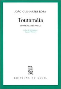 Couverture du livre Toutaméia - Joo Guimares Rosa