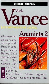 Couverture du livre Araminta (Les chroniques de Cadwal, tome 2). - Jack Vance