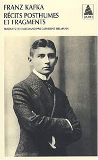 Couverture du livre Récits posthumes et fragments - Franz Kafka