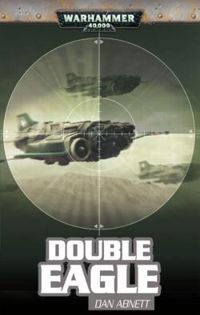 Dan Abnett - Double Eagle