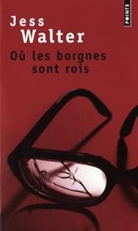 Couverture du livre Où les borgnes sont rois - Jess Walter