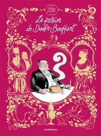 Couverture du livre La Passion de Dodin-Bouffant (one shot) - Mathieu Burniat