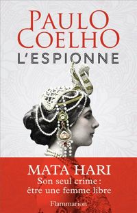 Couverture du livre L'espionne - Paulo Coelho