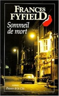 Frances Fyfield - Sommeil de mort