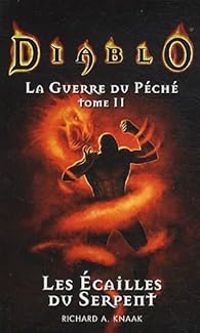 Couverture du livre Les écailles du serpent - Richard A Knaak