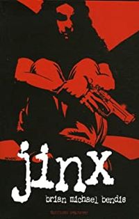 Brian Michael Bendis - Jinx