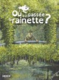 Couverture du livre Où est passée Rainette ? - Stephane Girel - Geraldine Elschner