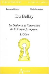 Joachim Du Bellay - Défense et illustration de la langue française