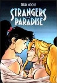 Terry Moore - Strangers In Paradise - Intégrale (Le Téméraire)