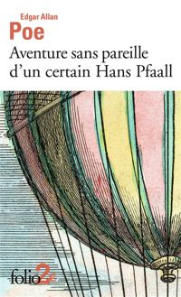 Couverture du livre Aventure sans pareille d'un certain Hans Pfaall - Edgar Allan Poe