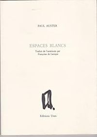 Couverture du livre Espaces blancs - Paul Auster