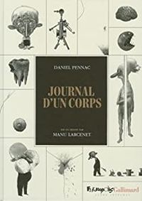 Couverture du livre Journal d'un corps (Bande dessinée) - Manu Larcenet - Daniel Pennac