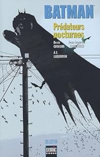 Couverture du livre Batman : Prédateurs nocturnes - Devin Grayson - Jean Jacques Dzialowski - Aj Lieberman