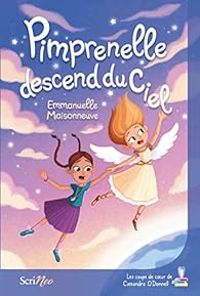 Couverture du livre Pimprenelle descend du ciel - Emmanuelle Maisonneuve