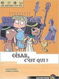 Alain Surget - Fabrice Parme - César, c'est qui ?