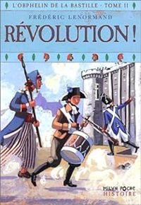 Couverture du livre Révolution ! - Frederic Lenormand