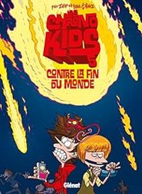 Couverture du livre Les Chronokids - Zep  - Stan  - Vince 