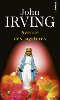 Couverture du livre Avenue des mystères - John Irving