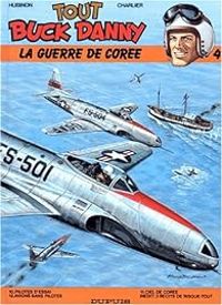 Couverture du livre La guerre de Corée - Jean Michel Charlier - Victor Hubinon