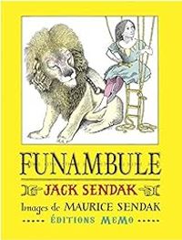 Maurice Sendak - Jack Sendak - Funambule