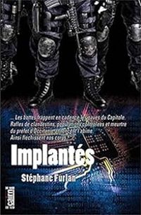 Stephane Furlan - Implantés