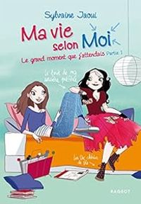 Couverture du livre Le grand moment que j'attendais (1/2) - Sylvaine Jaoui