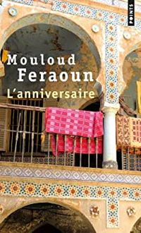 Mouloud Feraoun - L'anniversaire