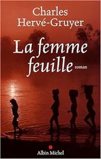 Couverture du livre La Femme Feuille - Charles Herve Gruyer