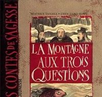 Couverture du livre La Montagne aux trois questions - Beatrice Tanaka