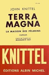 Couverture du livre Terra Magna - John Knittel